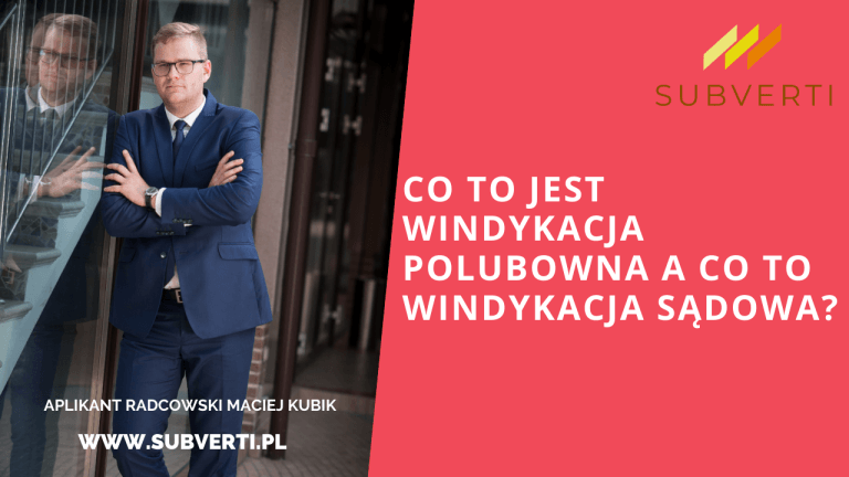 Windykacja polubowna co to jest? Co to jest windykacja sądowa?